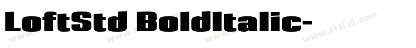 LoftStd BoldItalic字体转换